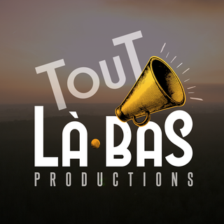 Tout Là-Bas image de comm'